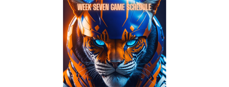 WEEK SEVEN GAME SCHEDULE IN THE NEWS